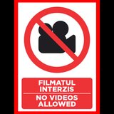 Placuta pentru filmatul interzis no videos allowed